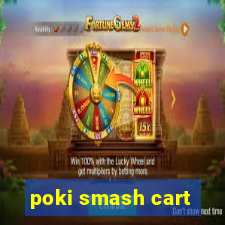 poki smash cart
